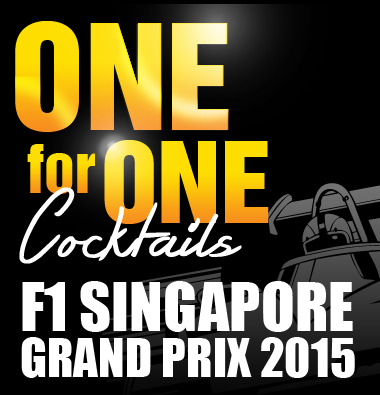 One for One Cocktails – F1 Singapore Grand Prix Promo